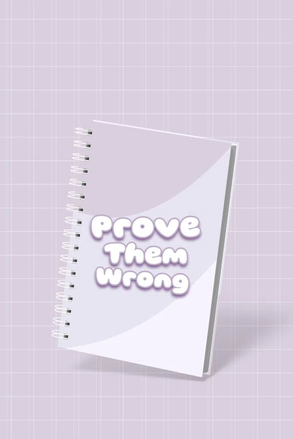 Carnet A5 Dur Prove Them Wrong - Design Motivant Lavande