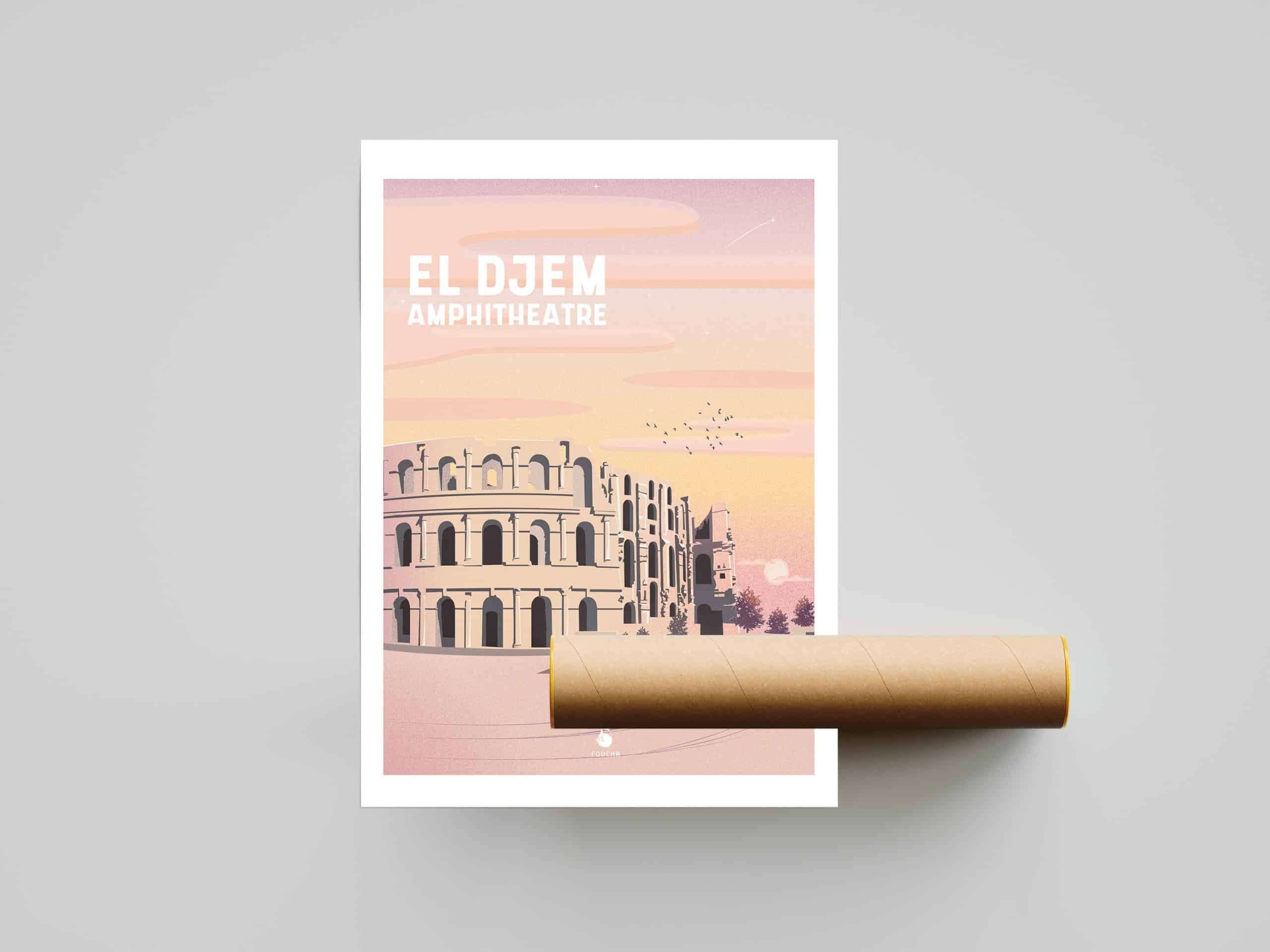 Poster Lieux Célèbres En Tunisie "El Djem"