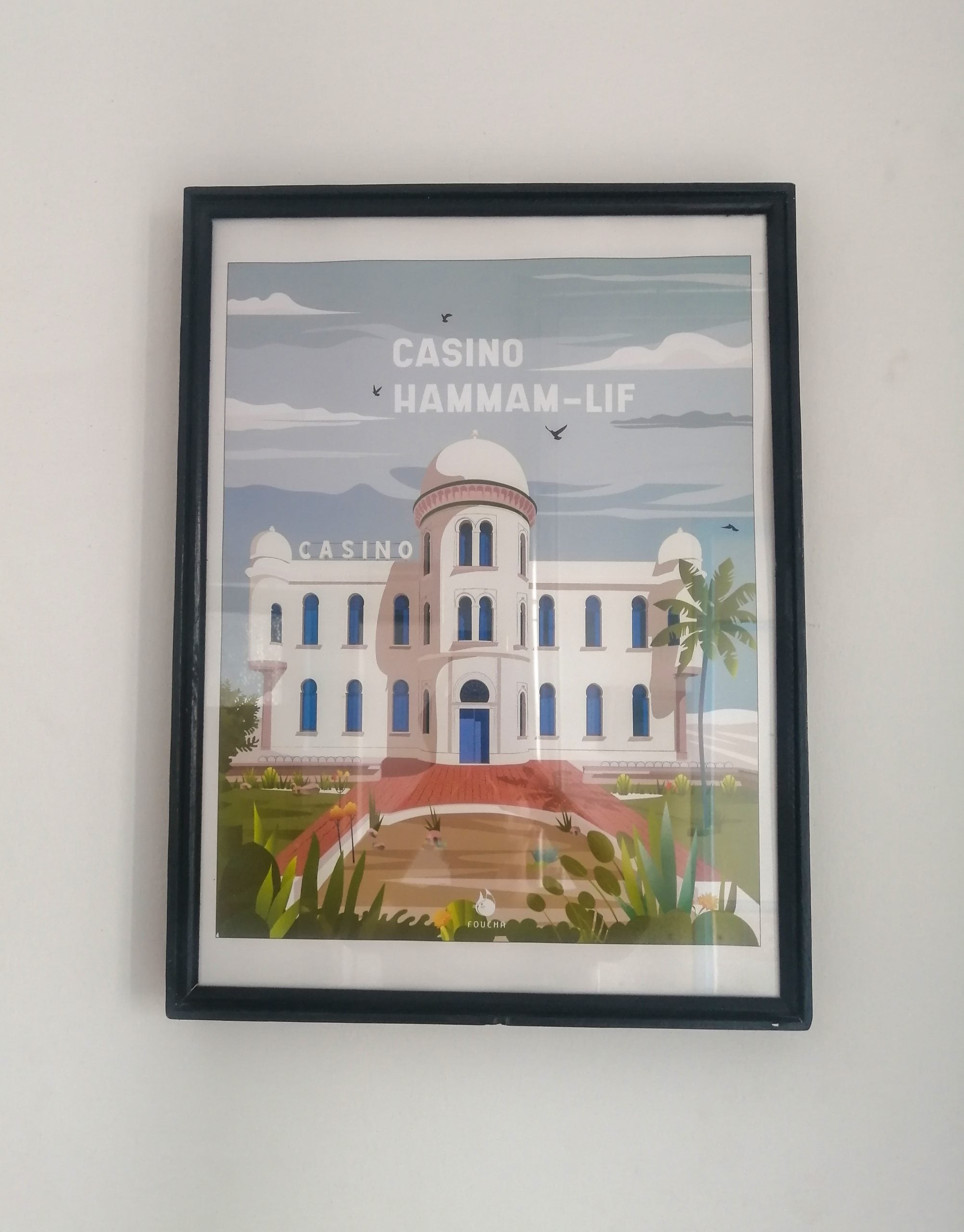 Poster Famous Places In Tunisia "Casino Hammem-Lif"